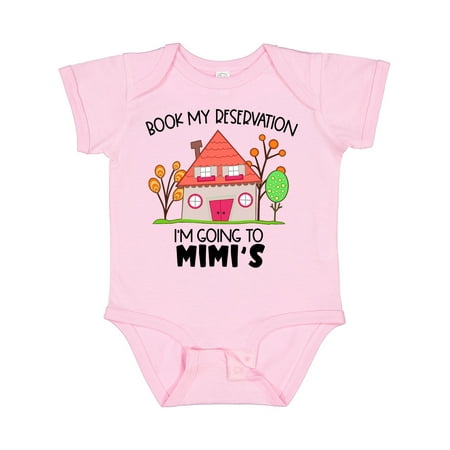 

Inktastic Book My Reservation! I m Going to Mimi s- House Gift Baby Boy or Baby Girl Bodysuit
