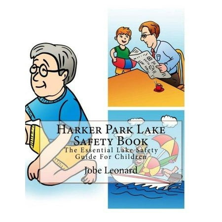 Harker Park Lake Safety Book: The Essential Lake Safety Guide for Children