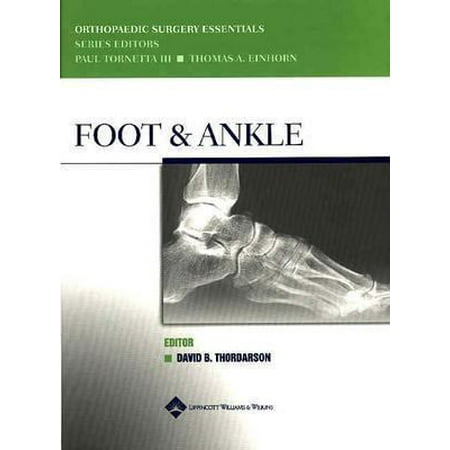 Foot and Ankle (Orthopaedic Surgery Essentials) [Hardcover - Used]