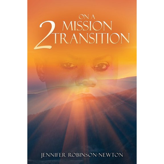 On a Mission 2 Transition, (Paperback)