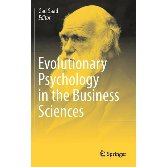 Evolutionary Psychology in the Business Sciences, (Hardcover)