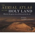 thumbnail image 1 of Pre-Owned The Aerial Atlas of the Holy Land (Hardcover) 1845333403 9781845333409, 1 of 1