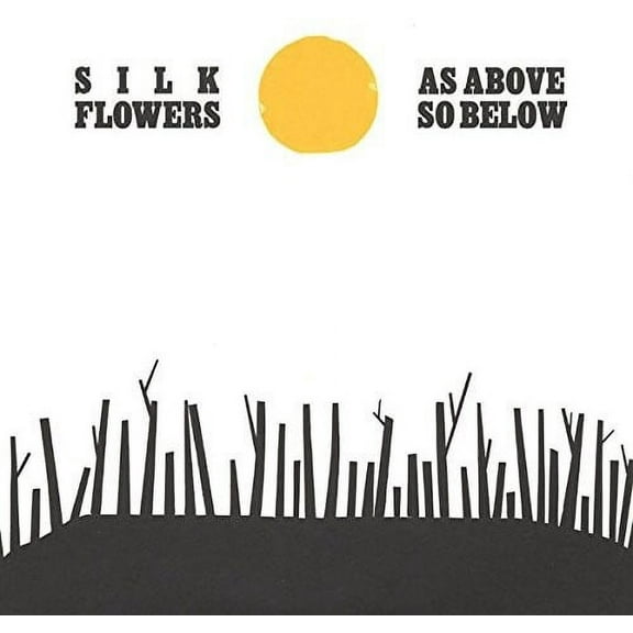 Silk Flowers - As Above So Below - Music & Performance - Vinyl