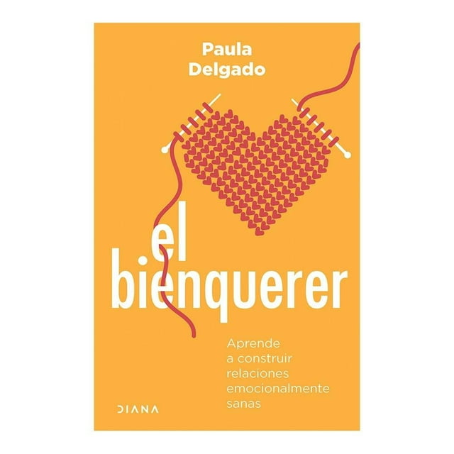 El Bienquerer Diana Paula Delgado