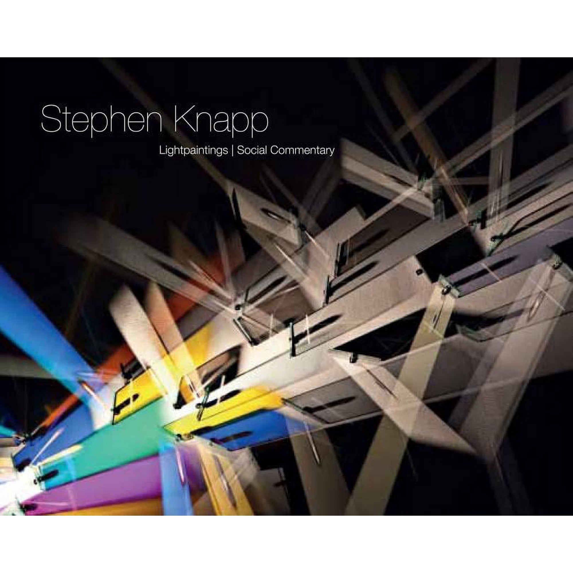 Stephen Knapp: Lightpaintings (Paperback)