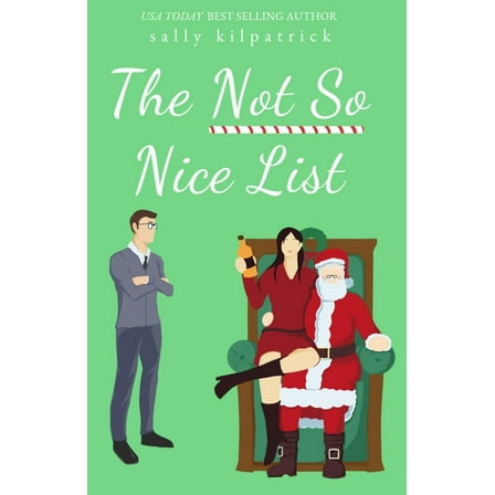 The Not So Nice List, (Paperback)