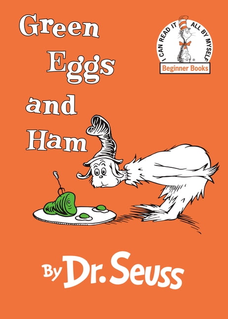 Beginner Books(r): Green Eggs and Ham (Hardcover)