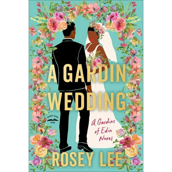 A Gardin Wedding: A Gardins of Edin Novel, (Paperback)