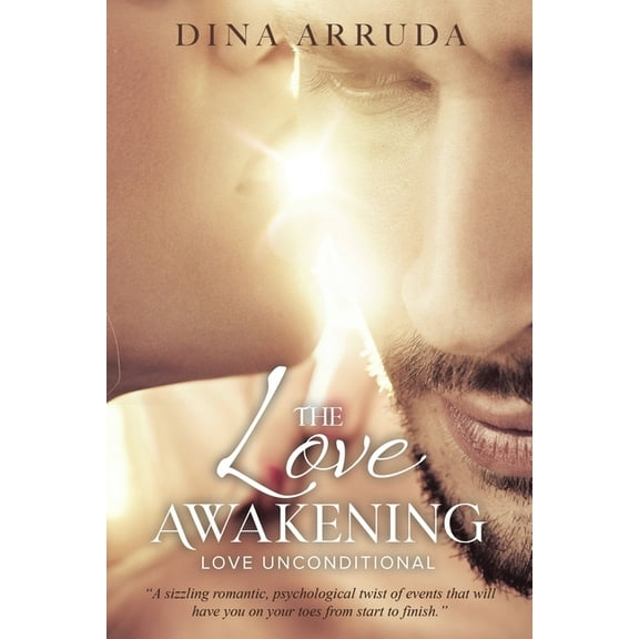 The Love Awakening: Love Unconditional, (Paperback)