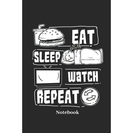 Kindle Sleep Cover Eat Sleep Watch Repeat Notebook : Liniertes Notizbuch Für Fernseher, Film Und TV Fans - Notizheft Klatte Für Männer, Frauen Und Kinder ()