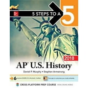 5 Steps to a 5: AP U.S. History 2018, Edition, Pre-Owned (Paperback)