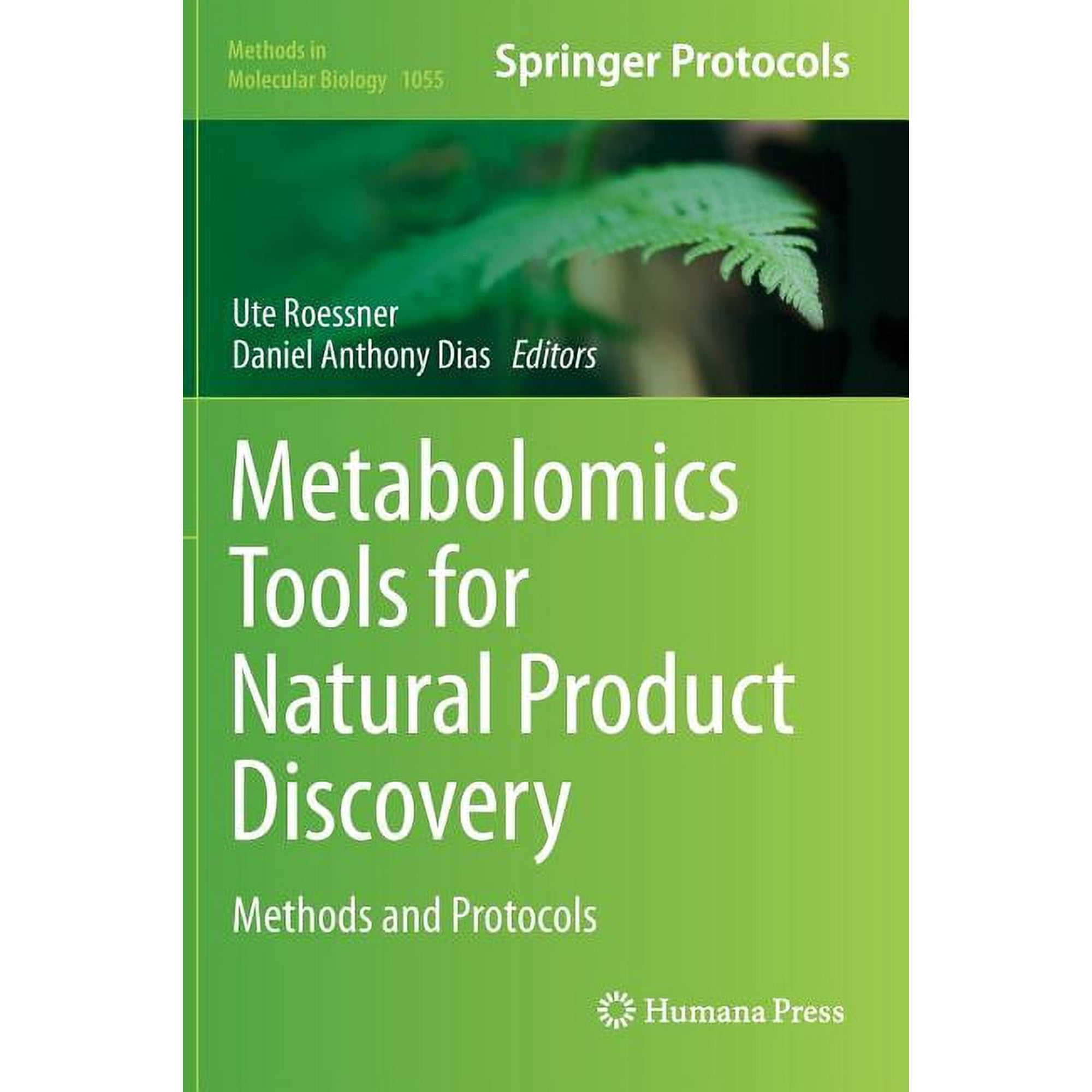 Methods in Molecular Biology Metabolomics Tools for Natural Product Discovery: Methods and Protocols Book 1055 (Hardcover)