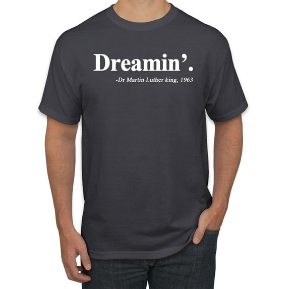 Dreamin' Dr Martin Luther King Jr. 1963 Men's Graphic T-Shirt, Charcoal, 4XL