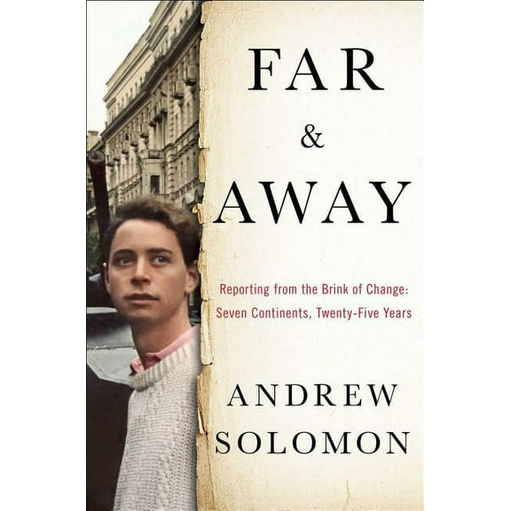 Far and Away : Reporting from the Brink of Change (Hardcover)