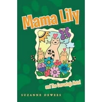 Mama Lily : And the Cassadaga Hotel