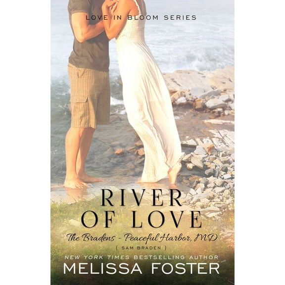 Bradens at Peaceful Harbor River of Love: Sam Braden, Book 3, (Paperback)