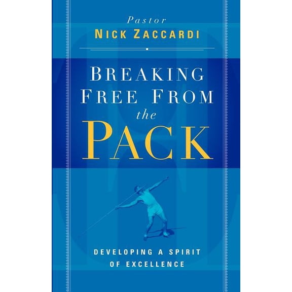 Breaking Free from the Pack, (Paperback)