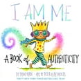 thumbnail image 1 of Pre-Owned I Am Me: A Book of Authenticity (Hardcover) 1419746480 9781419746482, 1 of 1