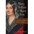thumbnail image 2 of Mary Telfair to Mary Few: Selected Letters, 1802-1844, 2 of 2