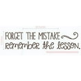 thumbnail image 5 of Forget Mistake Remember Lesson School Vinyl Lettering Decals Wall Quote 23x5-Inch Chocolate Brown, 5 of 5