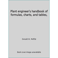 thumbnail image 1 of Pre-Owned Plant engineer's handbook of formulas, charts, and tables, (Hardcover) 013680280X 9780136802808, 1 of 1