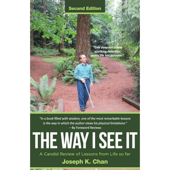 The Way I See It: A Candid Review of Lessons from Life so far, (Paperback)