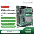 thumbnail image 2 of Placa Base Mini ITX B760 NAS Procesador Doméstico CPU LGA1700 2xDDR5 4xi226 2.5G 2xM.2 NVME 8xSATA Servidor Firewall Qnas, 2 of 5