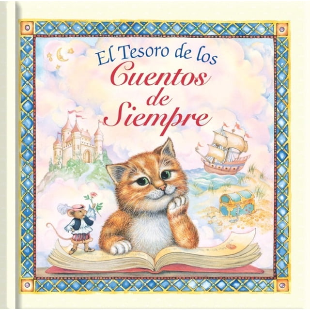 El Tesoro de los Cuentos de Siempre PI KIDS PUBLICATIONS INTERNATIONAL