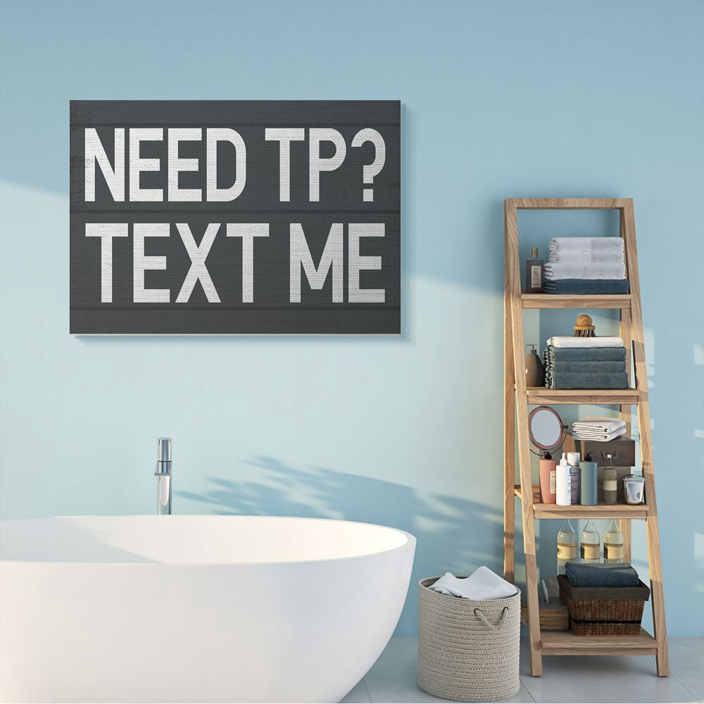 Stupell Industries Text Me for TP Rustic Inspired Bathroom Sign Designed by Daphne Polselli