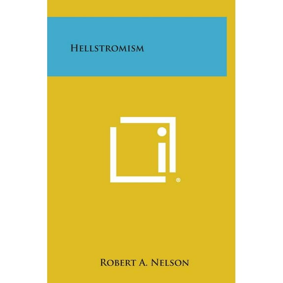 Hellstromism (Hardcover)