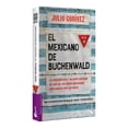 thumbnail image 3 of Libro El Mexicano De Buchenwald Tapa Blanda, Autor Julio Godinez, Editorial Booket Mexico, 3 of 3