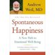 Le Bonheur Spontané, une Nouvelle Voie vers le Bien-Être Émotionnel – image 2 sur 3