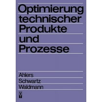 Optimierung Technischer Produkte Und Prozesse, (Paperback)