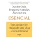 thumbnail image 1 of Esencial, de Rovira Álex, Guix Xavier, Miralles Francesc, 1 of 2