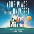 thumbnail image 1 of Your Place in the Universe, 1 of 2