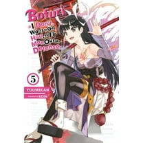 Bofuri: I Don't Want to Get Hurt, So I'l Bofuri: I Don't Want to Get Hurt, So I'll Max Out My Defense., Vol. 5 (Light Novel): Volume 5, Book 5, (Paperback)