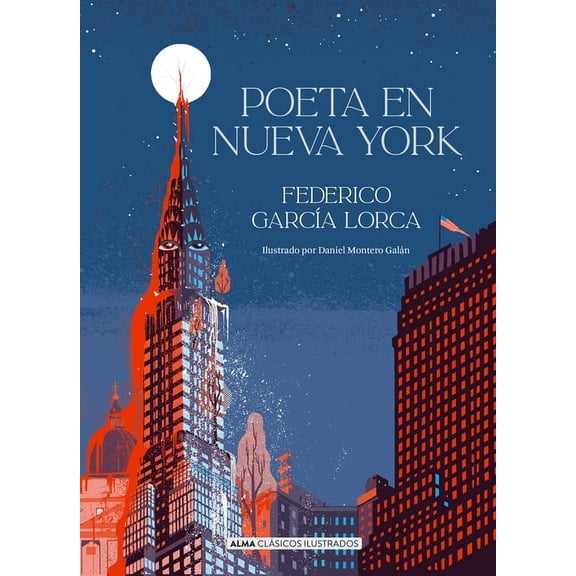 Clásicos Ilustrados Poeta En Nueva York / Poet in New York, (Hardcover)