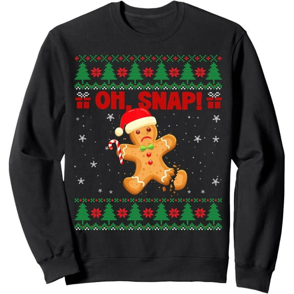 Funny Gingerbread Man Oh Snap Christmas Ugly Sweater Costume Sweatshirt