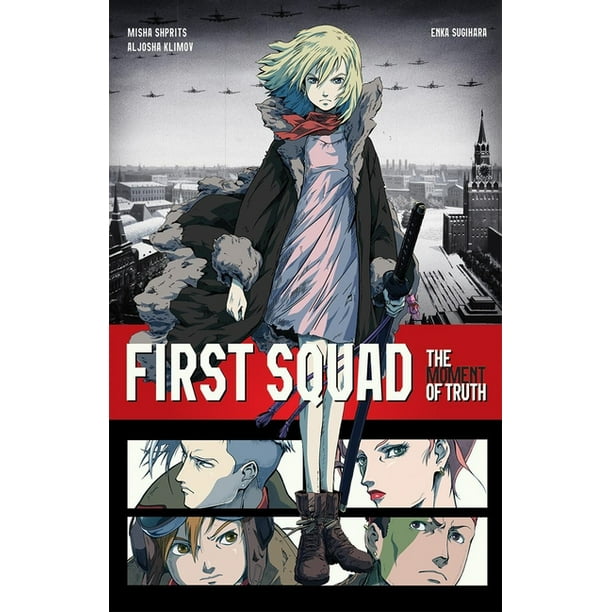 First Squad The Moment Of Truth First Squad : The Moment of Truth (Paperback) - Walmart.com - Walmart.com