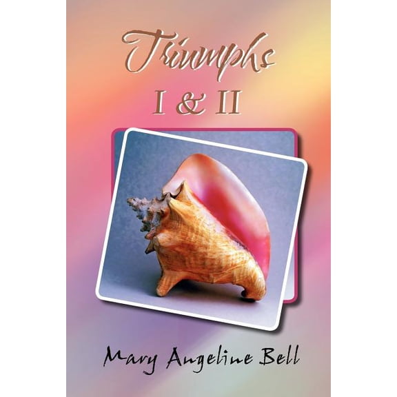 Triumphs I & II (Paperback)