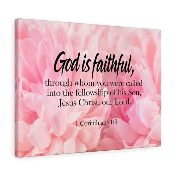 Scripture Walls God is Faithful 1 Corinthians 1:9 Wall Art Christian Home Decor Unframed