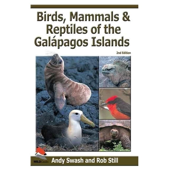 Pre-Owned Birds, Mammals, and Reptiles of the Galapagos Islands: An Identification Guide, 2nd Edition Paperback