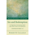 thumbnail image 2 of Walking with Jesus Sin and Redemption: An Expository Commentary Based Upon Paul's Letter to the Ephesians, Book 2, (Hardcover), 2 of 2