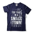 thumbnail image 3 of try that in a small town shirt American Flag Quote Shirt Country Music Shirt Trendy Patriotic Tee, 3 of 6
