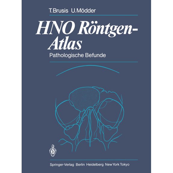 Hno Röntgen-Atlas: Pathologische Befunde, (Paperback)
