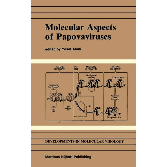 Developments in Molecular Virology Molecular Aspects of Papovaviruses, Book 9, (Hardcover)