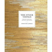 Pre-Owned The Finer Things: Timeless Furniture, Textiles, and Details (Hardcover 9780770434298) by Christiane Lemieux, Miles Redd
