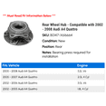 thumbnail image 2 of Rear Wheel Hub - Compatible with 2002 - 2008 Audi A4 Quattro 2003 2004 2005 2006 2007, 2 of 2