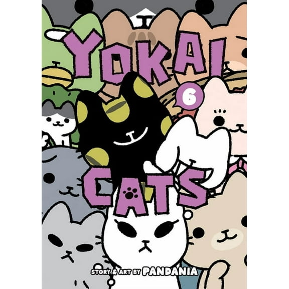 Yokai Cats: Yokai Cats Vol. 6 (Series #6) (Paperback)