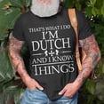 thumbnail image 3 of Dutch People Know Things TShirt, 3 of 6